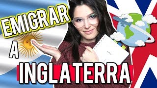 EMIGRAR A INGLATERRA Que TENES QUE SABER antes de MUDARTE A VIVIR a Reino Unido [upl. by Llevad]