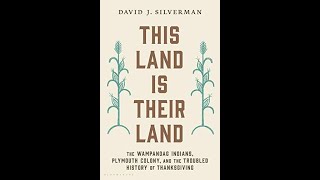 This Land Is Their Land The Wampanoag Indians Plymouth and the Troubled History of Thanksgiving [upl. by Yeniffit]