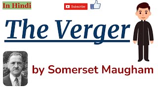 The Verger by William Somerset Maugham  Summary and Details in Hindi [upl. by Arbe]