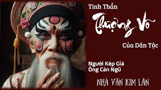 Tinh Thần Thượng Võ Của Ông Cha Xưa  Người Kép Già  Ông Cản Ngũ [upl. by Busey490]