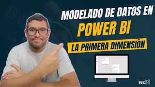 Modelado de Datos en Power BI La Primera Dimensión [upl. by Asilrac800]