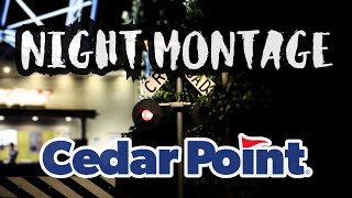 Cedar Point  Night Montage [upl. by Tito283]