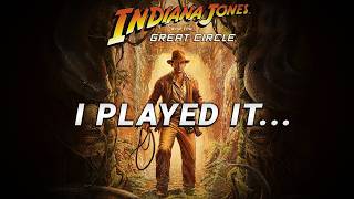 I Played Indiana Jones and The Great Circle  Gameplay and Impressions [upl. by Eiral]