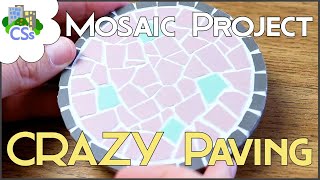 Mosaic Project for Absolute Beginners 2 Crazy Paving Coaster [upl. by Allisan121]