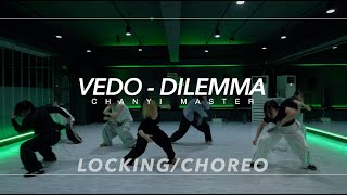 LockingChoreo Class  VEDO  Dilemma  CHANYI Choreography  PM 620 월수 [upl. by Nordine207]