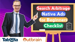 Before You Start Search Arbitrage amp Native Ads – MustKnow Checklist [upl. by Bremen]