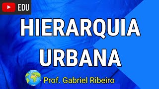 Hierarquia Urbana brasileira  Canal Conversa Geográfica [upl. by Ajnin]