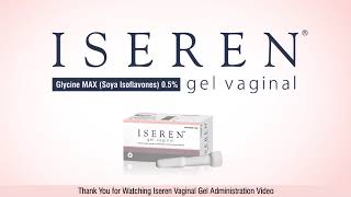 How to Use ISEREN Vaginal Gel StepbyStep Application Guide [upl. by Vod]