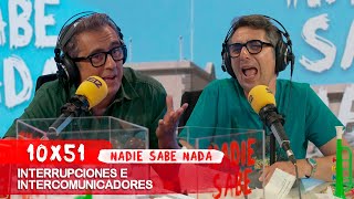 NADIE SABE NADA 10x51  Interrupciones e intercomunicadores [upl. by Boru]