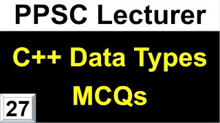 PPSC Lecturer Computer Science Preparation C Data Types MCQs [upl. by Athalia]