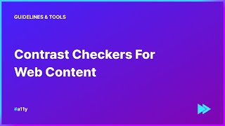 3 Contrast Checkers for Web Content [upl. by Katlaps]