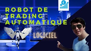 Robot amp Logiciel dOptions binaires  Logiciel de Trading 100 Automatique stratégie forex crypto [upl. by Wandis121]