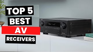 Top 5 Best AV Receivers 2024 [upl. by Bronny]