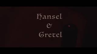 Hansel amp Gretel Teaser [upl. by Hieronymus892]