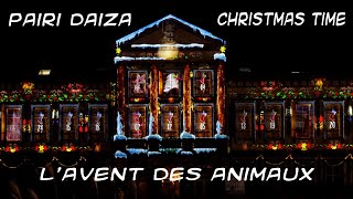 Pairi Daiza le Noël de lavant version dynamique RonyTanuki [upl. by Shannah181]