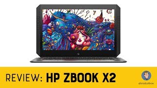 HP ZBook X2 Review [upl. by Pratte633]