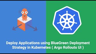 Deploy Applications using BlueGreen Deployment Strategy in Kubernetes  Argo Rollouts UI [upl. by Ajup]