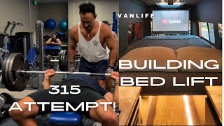 VanLife Building Bed Lift  Attempting 315Lb Bench Press [upl. by Efeek752]