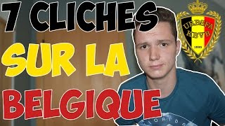 7 CLICHÉS SUR LA BELGIQUE [upl. by Dierolf]