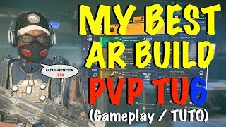 The division 2 My Best AR PVP BUILD 100 Hazard Protection Gameplay  Tuto 11 [upl. by Alikahs]