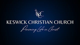 Keswick Christian Church  John the Baptists Witness to Jesus  Believe [upl. by Keslie]