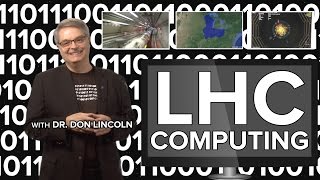 LHC Computing [upl. by Alberik]