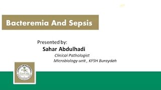 Bacteremia And Sepsis [upl. by Nyrahs]