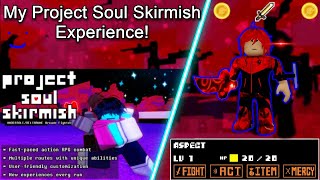 The Project Soul Skirmish Experience  quotObliteration Routequot Roblox Undertale Fangame Gameplay [upl. by Akaenahs]