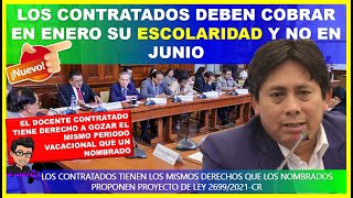 🔴ATENCIÓN 👉LOS DOCENTES CONTRATADOS DEBEN COBRAR EN ENERO SU ESCOLARIDAD Y NO EN JUNIO PL N°2699CR [upl. by Yenaled589]