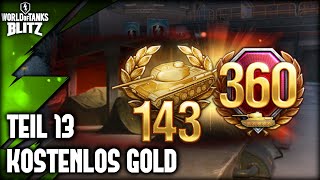 WoTB Anfänger Guide 13  Kostenlos Gold✅ [upl. by Dnaleel]