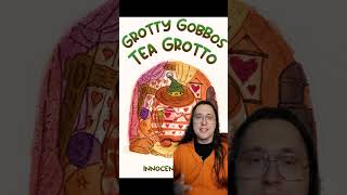 Grotty Gobbos Tea Grotto [upl. by Reiche]