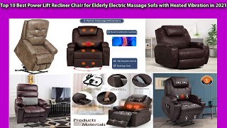 Top 10 Best Power Lift Recliner Chair for Elderly Electric Massage Sofa with Heated Vibration 2021 [upl. by Dlaniger415]