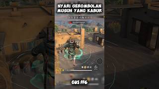 Nyari Gerombolan Musuh Yang Kabur freefire shorts [upl. by Ariana391]