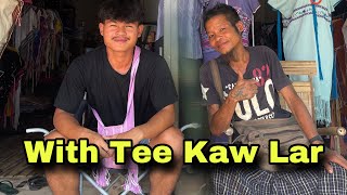 With Tee Kaw Lar 🥰 karenpeople karenlife karenvlogs karenfunnytalk karen follower highlights [upl. by Paluas]