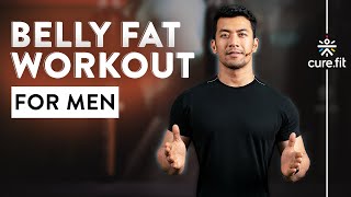 Belly Fat Workout For Men  Belly Workout At Home  Belly Burn Workout  Cult Fit  CureFit [upl. by Lusa]