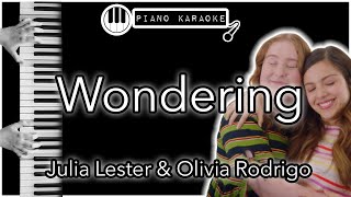 Wondering  Julia Lester amp Olivia Rodrigo  Piano Karaoke Instrumental [upl. by Odnomar]