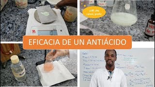 Experimento  Determinación de la Eficacia de un Antiácido  Titulación ÁcidoBase [upl. by Bellina823]