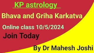 kp astrology class4Bhava karkatva graha karkatvahouse significatorplanet significator [upl. by Kavita]