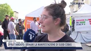 20241012 CARMIGNANO PO  SFRUTTAMENTO DOMANI LA MANIFESTAZIONE DI SUDD COBAS [upl. by Kahlil]