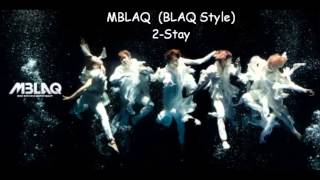 MBLAQ  Stay [upl. by Ahseenyt]