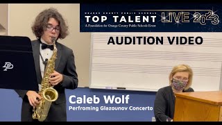 OCPS Top Talent 2023 Audition Video Glazounov performed by Caleb Wolf [upl. by Anner]