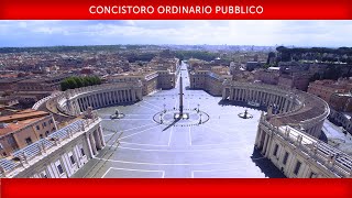 Concistoro Ordinario Pubblico 30 settembre 2023 Papa Francesco [upl. by Georas]