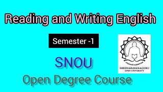 SNOU Semester 1Common english Reading and Writing English Class02 [upl. by Akilaz]