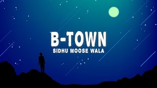 Sidhu Moose Wala  BTown Brampton Lyrics feat Sunny Malton [upl. by Ardell]