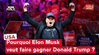 USA  Pourquoi Elon Musk veut faire gagner Donald Trump [upl. by Ilah]