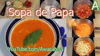 Como Hacer Sopa de Papa Recetas de Cocina Mexicana faciles y economicas Comida casera [upl. by Narahs]