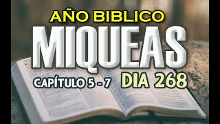 25 DE SEPTIEMBRE 2022  LA BIBLIA EN UN AÑO  Año Bíblico  Día 268  MIQUEAS 5  7 [upl. by Bove]