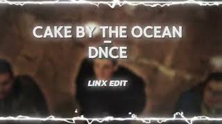 Cake By The Ocean  DNCE  Edit Audio [upl. by Anon]