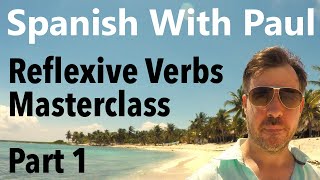 Reflexive Verbs Spanish  Part One [upl. by Zechariah231]