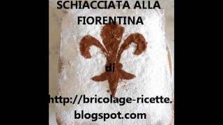 Schiacciata alla fiorentina [upl. by Silvana170]